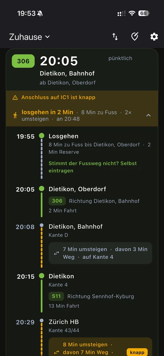 Aufgeklappte Verbindung mit dem ganzen Weg: um 19:55 losgehen, 8 Min zu Fuss bis Dietikon Oberdorf, Bus 306, in Dietikon Bahnhof 7 Minuten umsteigen auf Kante 4, weiter mit der S11, in Zürich HB acht Minuten mit sieben Minuten Weg – amber als knapp markiert.